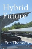  Eric Thomsen - Hybrid Future.