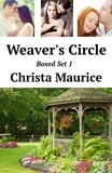  Christa Maurice - Weaver's Circle Boxed Set 1 - Weaver's Circle.