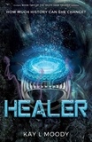  Kay L. Moody - Healer - Truth Seer Trilogy, #2.