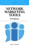  Janet Amber - Network Marketing Tools: The Basics.