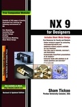  Sham Tickoo - NX 9.0 for Designers.