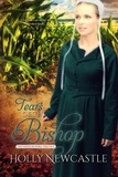  Holly Newcastle - Tears of the Bishop - The Faith in Peril Trilogy, #2.