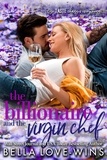  Bella Love-Wins - The Billionaire and the Virgin Chef - Seduction and Sin, #4.