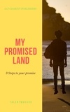  Talent Mukaro - My Promised Land - Looking At The Unseen, #1.