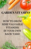  Linda Gray - Garden Vitamins - The Good Life.