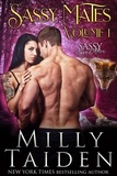  Milly Taiden - Sassy Ever After Volume 1 - Sassy Ever After, #9.
