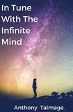  Anthony Talmage - In Tune With The Infinite Mind - Psychic Mind series, #2.