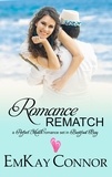  EmKay Connor - Romance Rematch - Perfect Match, #3.
