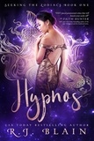  R.J. Blain - Hypnos - Seeking the Zodiacs, #1.