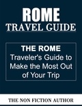  The Non Fiction Author - Rome Travel Guide.