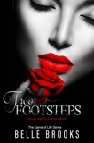  Belle Brooks - Two Footsteps - The Game of Life Series, #2.