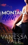 Vanessa Vale - Montana Mein - Kleinstadt-Romantik-Serie, #5.