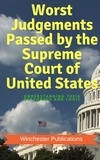  Pritish Prabhu - Worst Judgements Passed by the Supreme Court of United States: Understanding Their Reasoning and Logic.