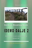  Snezana Stefanovic - Serbian Reading Book "Idemo dalje 2": Reading Texts in Latin and Cyrillic Script for Level A1 - Novice Low/Mid/High - Serbian Reader, #2.