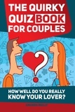  Amanda Reilly - The Quirky Quiz Book for Couples.