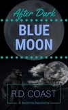  R.D. Coast - Blue Moon - After Dark, #9.