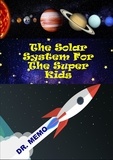 DR. MEMO - The Solar System For The Super Kids - FUTURE KIDS, #4.