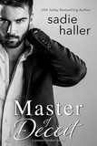  Sadie Haller - Master of Deceit: A Power Broker Novel - Power Brokers, #3.