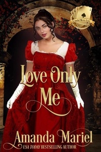  Amanda Mariel - Love Only Me - Scandal Meets Love, #1.