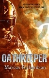  Marcus Richardson - Oathkeeper - The Wildfire Saga, #4.