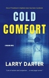  Larry Darter - Cold Comfort - Malone Mystery Novels, #3.
