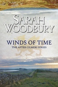  Sarah Woodbury - Winds of Time - The After Cilmeri Series, #1.5.