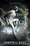  Odette C. Bell - The Frozen Witch Book Four.