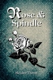  Hayden Thorne - Rose and Spindle.