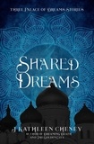 J. Kathleen Cheney - Shared Dreams.