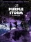  E M Wilkie - The Purple Storm - Aletheia Adventure Series, #2.