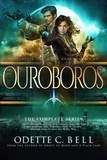  Odette C. Bell - Ouroboros: The Complete Series - Ouroboros - a Galactic Coalition Academy Series, #5.