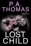  P. A. Thomas - The Lost Child.