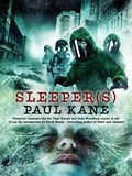  Paul Kane - Sleeper(s).
