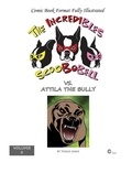  paolo nana - The Incredible Scoobobell vs. Attila the Bully - collection, #1.