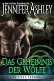  Jennifer Ashley - Das Geheimnis der Wölfe - Shifters Unbound: Deutsche Ausgabe, #7.