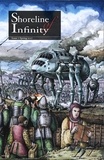  David L Clements et  Davyne DeSye - Shoreline of Infinity 7 - Shoreline of Infinity science fiction magazine, #7.