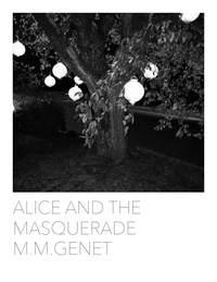  M. M. Genet - Alice and the Masquerade.
