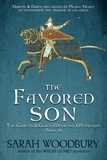  Sarah Woodbury - The Favored Son - The Gareth &amp; Gwen Medieval Mysteries, #10.