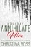  Christina Ross - Annihilate Him: Holiday - Annihilate Him, #4.