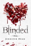  Jennifer Dean - Blinded - Bound, #2.