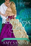  Amy Sandas - Relentless Lord - Regency Rogues, #4.