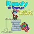  leela hope - Randy el Conejo Construye un Fuerte - Libros para ninos en español [Children's Books in Spanish).