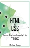  Michael Knapp - HTML &amp; CSS: Learn the Fundaments in 7 Days.