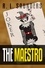  R. L. Saunders - The Maestro - Short Fiction Young Adult Science Fiction Fantasy.