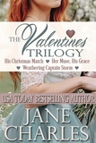  Jane Charles - The Valentines Trilogy - Valiant Valentines, #1.