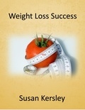  Susan Kersley - Weight Loss Success - Books about Weight Management.
