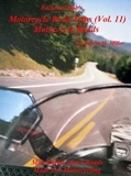  Robert H. Miller et  Backroad Bob - Motorcycle Road Trips (Vol. 11) Motorcycle Roads - Mid Atlantic Back Roads Made For Motorcycling - Backroad Bob's Motorcycle Road Trips, #11.