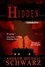  Andrew Michael Schwarz - The Hidden: Among the Hidden - The Hidden, #4.