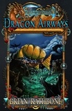  Brian Rathbone - Dragon Airways.