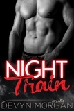  Devyn Morgan - Night Train.